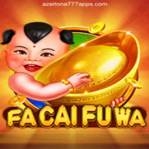 Exploring FaCaiFuWa on Azeitona777: A Premier Online Slots Experience in Brazil